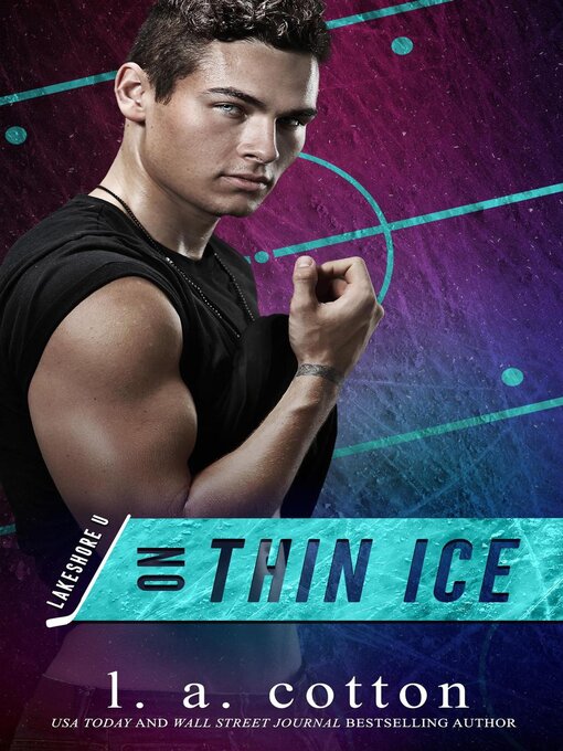 Title details for On Thin Ice by L. A. Cotton - Available